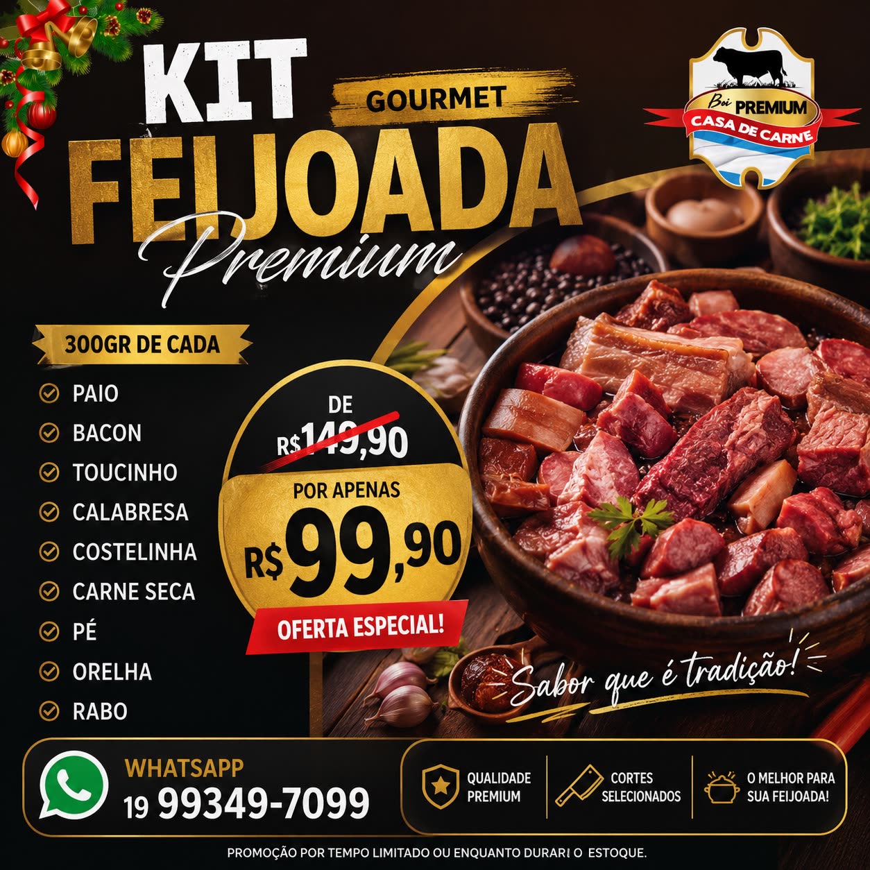 Kit Feijoada Premium por R$ 99,90